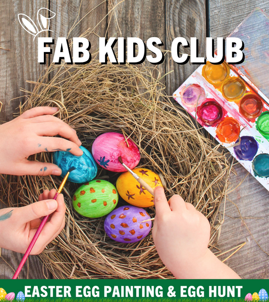 FAB KIDS CLUB, EASTER EDITION - 12 & 13 APRIL '25